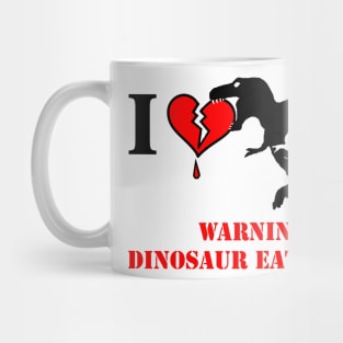 Warning! Dinosaur Eat Heart Mug